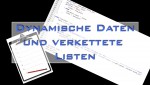Dynamische Daten und Listen